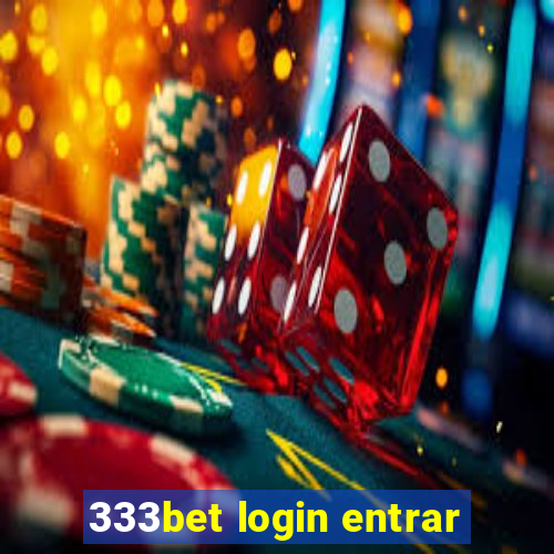 333bet login entrar